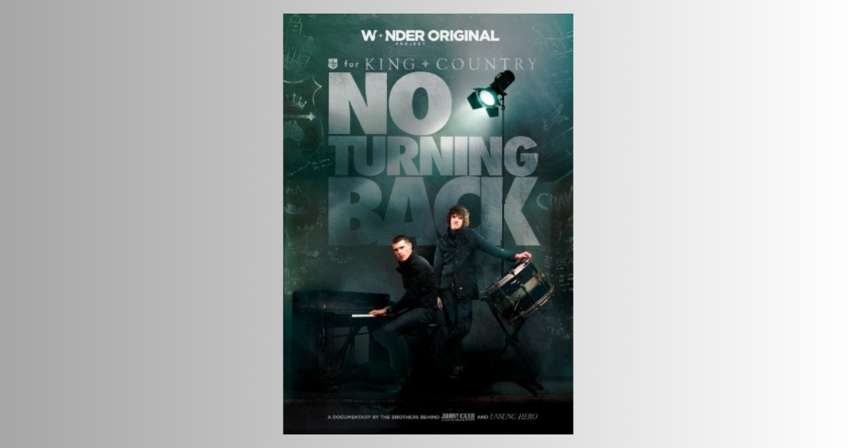 ‘for KING + COUNTRY NO TURNING BACK’ Now Streaming in Australia